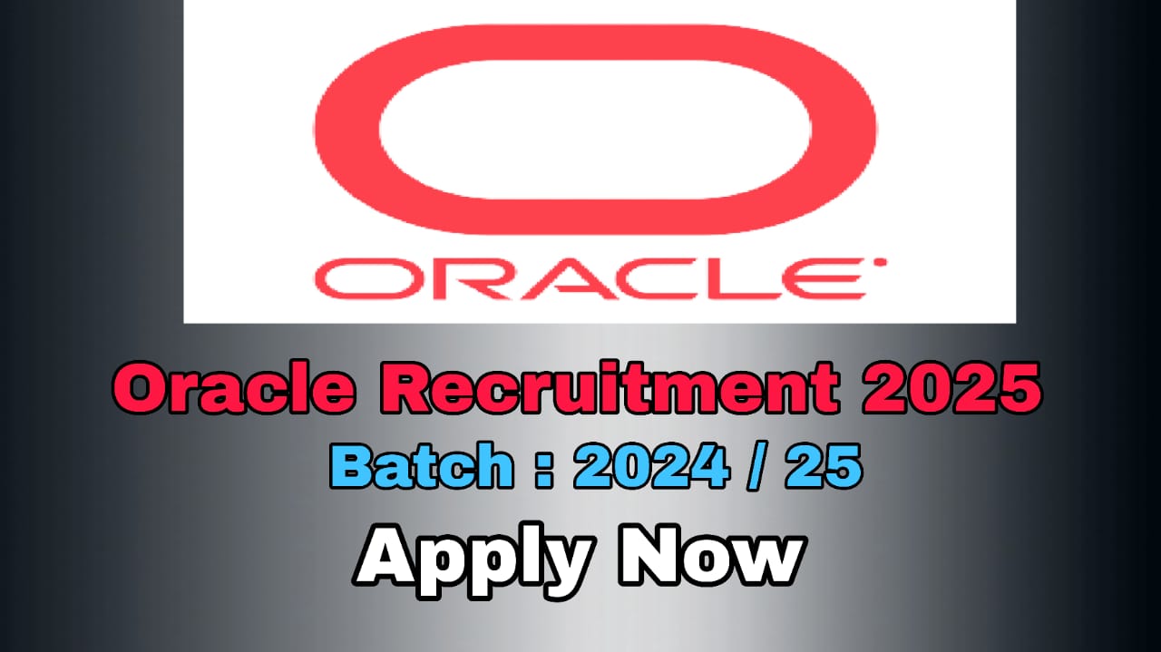 Oracle Recruitment 2025 – Skills, Eligibility, How to apply & Career guide